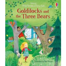 Goldilocks And The Three Bears : Peep Inside A Fairy Tale