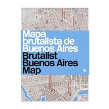 Brutalist Buenos Aires Map
