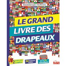 Le Grand Livre Des Drapeaux