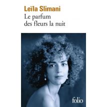 Le Parfum Des Fleurs La Nuit