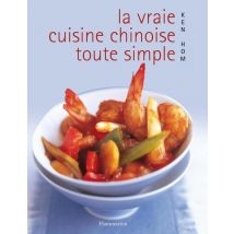 La Vraie Cuisine Chinoise Toute Simple - Illustrations, Couleur