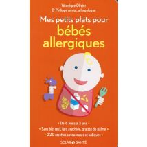 Mes Petits Plats Pour Bébés Allergiques