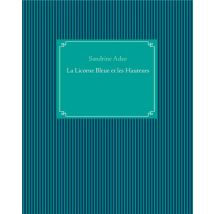 La Licorne Bleue Et Les Hauteurs