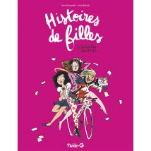 Histoires De Filles T.1 - Imbéciles Heureuses