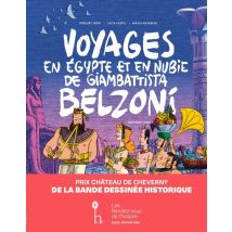 Voyages En Egypte Et En Nubie De Giambattista Belzoni Tome 3 : Troisième Voyage