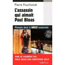 Les Trois Brestoises Tome 3 : L'Assassin Qui Aimait Paul Bloas