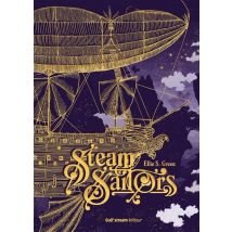 Steam Sailors : Steam Sailors : Intégrale