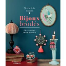 Bijoux Brodés : 24 Créations Mode Et Déco