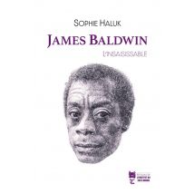 James Baldwin, L'Insaisissable
