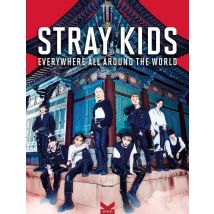 Stray Kids : Everywhere All Around The World