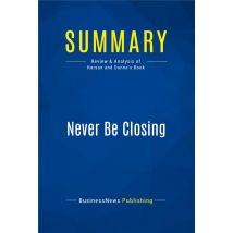 Never Be Closing : Review And Analysis Of Hurson And Dunne's Book