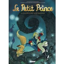 Le Petit Prince Tome 13 - La Planète Des Lacrimavoras