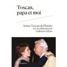 Toscan Papa Et Moi