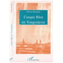 Casque Bleu En Yougoslavie