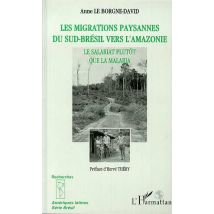Migrations Paysannes Du Sud-brésil Vers L'Amazonie