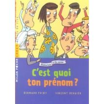 C'Est Quoi Ton Prénom ?