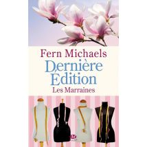 Les Marraines Tome 3 : Dernière Édition
