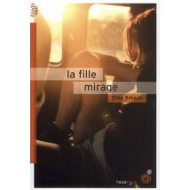 La Fille Mirage