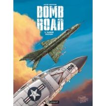 Bomb Road Tome 3 : Yankee Station