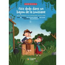Fais Dodo Dans Un Bayou De La Lousiane