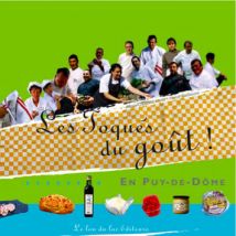 Les Toqués Du Goût En Puy-de-dôme