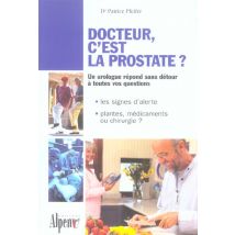 Docteur, C'Est La Prostate ?