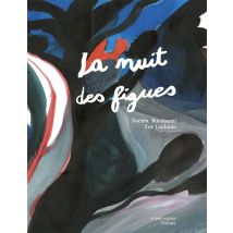 La Nuit Des Figues