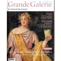Grande Galerie, Le Journal Du Louvre N.45 : L'Italie Du Marquis Campana - Antiques, Bijoux, Sculptures, Peintures...