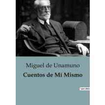 Cuentos De Mi Mismo