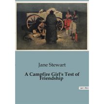 A Campfire Girl's Test Of Friendship