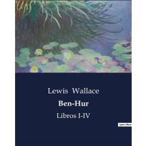 Ben-hur - Libros I-iv