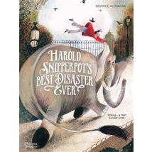 Harold Snipperpot S Best Disaster Ever