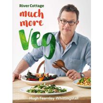 River Cottage - Much More Veg !