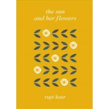 The Sun And Her Flowers