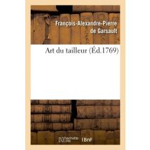 Art Du Tailleur (éd.1769)