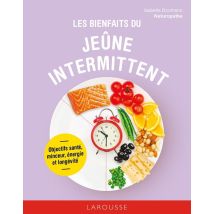 Les Bienfaits Du Jeûne Intermittent