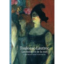 Toulouse-lautrec - Les Lumières De La Nuit