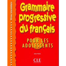 Grammaire Progressive Du Français Pour Les Adolescents Niveau Intermédiaire