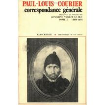 Correspondance Générale. Tome 2 (1808-1814)