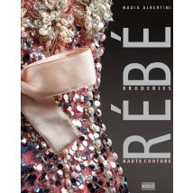 Rébé, Broderies Haute Couture