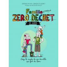 Famille Zéro Déchet, Ze Guide
