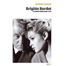 Brigitte Bardot, Les Années Cinéma (1952-1973)