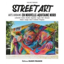 Street Art En Nouvelle-aquitaine Nord