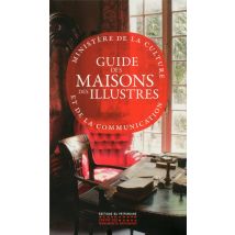 Guide Des Maisons Des Illustres