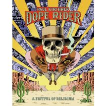 Dope Rider - A Fistful Of Delirium