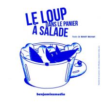 Le Loup Dans Le Panier À Salade