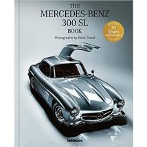 The Mercedes-benz 300 Sl Book : Revised 70 Years Anniversary Edition