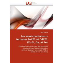 Les Semi-conducteurs Ternaires Znxp2 Et Cdxp2 (x=si, Ge, Et Sn)