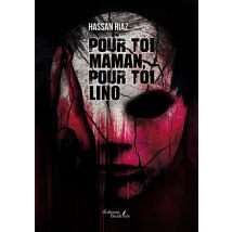 Pour Toi Maman, Pour Toi Lino