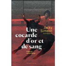 Une Cocarde D'Or Et De Sang